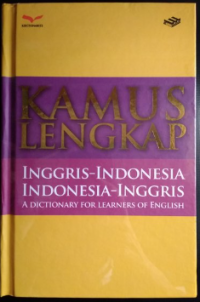 Image of Kamus Lengkap : Inggris - Indonesia, Indonesia - Inggris, A Dictionary For Learners Of English