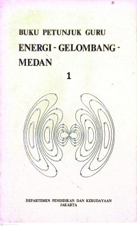 Image of Buku Petunjuk Guru Energi - Gelombang - Medan 1