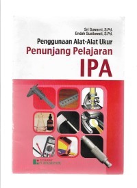 Image of Penggunaan Alat-Alat Ukur : Penunjang Pelajaran IPA