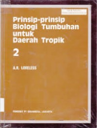 Image of Prinsip-prinsip Biologi Tumbuhan untuk Daerah Tropik 2