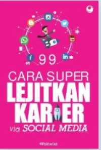 Image of 99 Cara Super Lejitkan Karier via Social Media