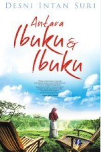 Image of ANTARA IBUKU & IBUKU