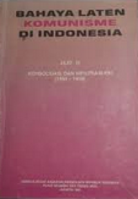 Image of Komunisme di Indonesia Jilid III: Konsolidasi dan infiltrasi PKI (1950-1959)