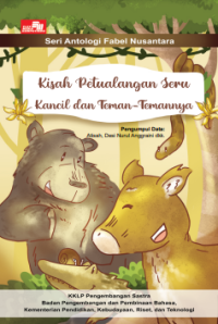 Image of E-Kisah Petualangan Seru Kancil dan Teman Temannya
