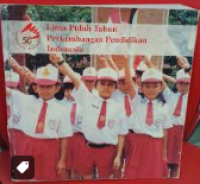 Image of LIMA PULUH TAHUN PERKEMBANGAN PENDIDIKAN INDONESIA