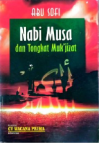 Image of NABI MUSA DAN TONGKAT MUK'JIZAT