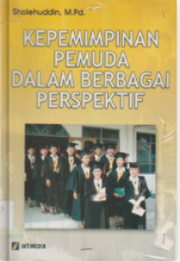 Image of Kepemimpinan Pemuda Dalam Berbagai Perspektif