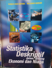 Image of Statistika Deskriptif Dalam Bidang Ekonomi & Niaga
