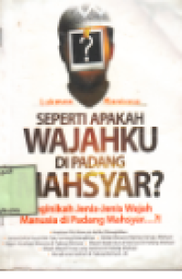 Image of Seperti Apakah Wajahku di Padang Mahsyar