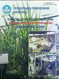 Image of Standar Kompetensi Nasional Bidang Keahlian Peternakan Ruminansia Besar
