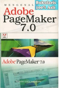 Image of Mengenal Adobe Pagemaker 7.0