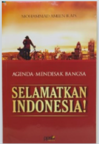Image of Agenda mendesak bangsa: Selamatkan Indonesia!