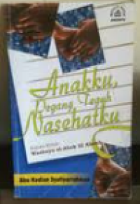 Image of Anakku Pegang Teguh Nasehatku