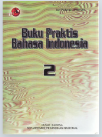 Image of Buku Praktis Bahasa Indonesia: Jilid 2