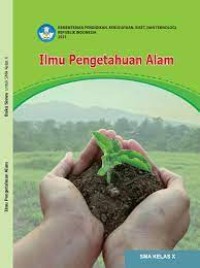 Image of ILMU PENGETAHUAN ALAM KELAS X IKM