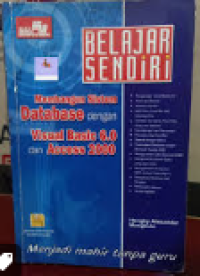 Image of Belajar Sendiri Membangun Sistem database dengan Visual Basic 6.0 dan Access 2000