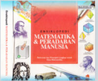 Image of Ensiklopedi matematika dan peradaban manusia : referensi dan petunjuk lengkap untuk ilmu matematika