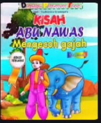 Image of Dongeng Pengantar Tidur Kisah ABU NAWAS Mengecoh Gajah
