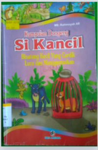 Image of Kumpulan dongeng si kancil: binatang kecil yang cerdik lucu dan menggemaskan.