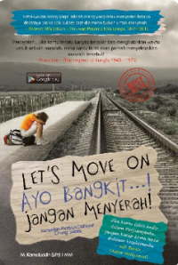 Image of LET'S MOVE ON Ayo Bangkit Jangan Menyerah