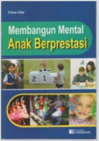 Image of Membangun Mental Anak Berprestasi