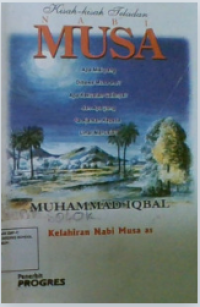 Image of Kisah-Kisah Teladan Nabi Musa : Kelahiran Nabi Musa As