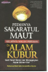 Image of Pedihnya Sakaratul Maut Gelapnya Malam Pertama di Alam Kubur
