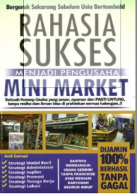 Image of RAHASIA SUKSES MENJADI PENGUSAHA MINI MARKET