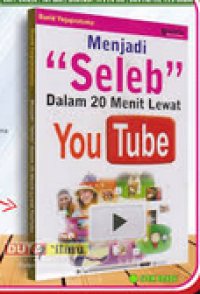 Image of Menjadi seleb dalam 20 menit lewat YouTube