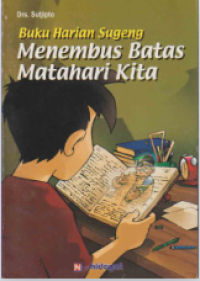 Image of Buku Harian Sugeng : Menembus Batas Matahari Kita