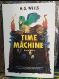 Image of TIME MACHINE : Mesin Waktu