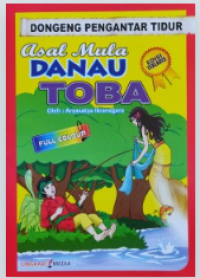 Image of Dongeng Pengantar Tidur Asal Usul Danau Toba