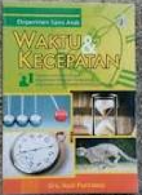 Image of Eksperimen sains anak : WAKTU DAN KECEPATAN