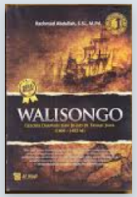 Image of WALISONGO: Gelora Dakwah Dan Jihad Di Tanah Jawa (1404-1482)