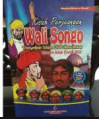 Image of Kisah Perjuangan Wali Songo Penyebar Islam Di Pulau jawa Disertai Adab Ziarah Wali